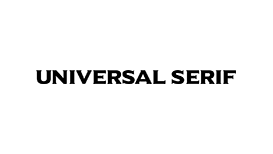 UNIVERSAL SERIF